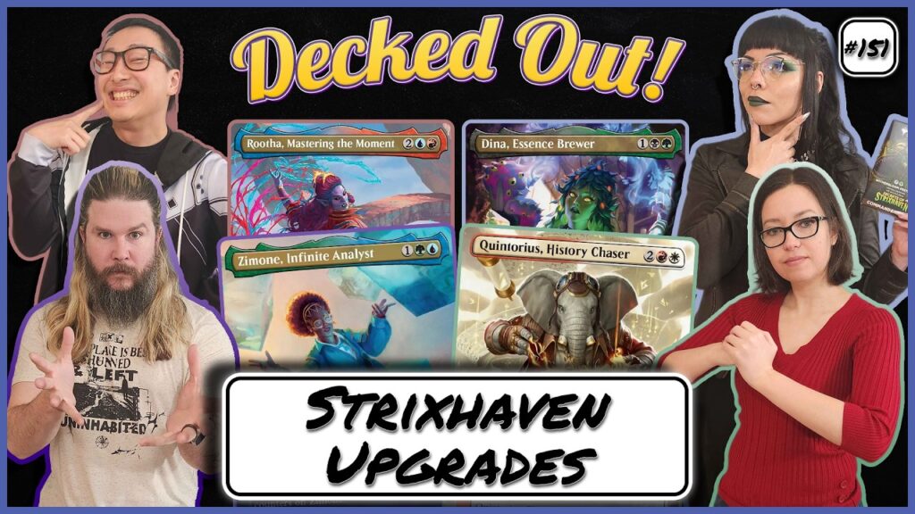 Decked Out 151 - Secrets of Strixhaven Precon Upgrades - Kyle Hill